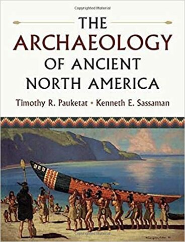 The Archaeology of Ancient North America cover