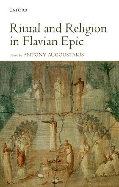 Ritual and Religion in Flavian Epic Cover
